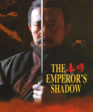 Tần Ca - The Emperor's Shadow