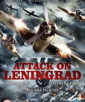 Tấn Công Leningrad - Attack on Leningrad