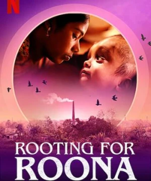 Tất cả vì Roona - Rooting for Roona