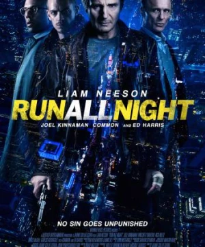 Tẩu Thoát Trong Đêm - Run All Night