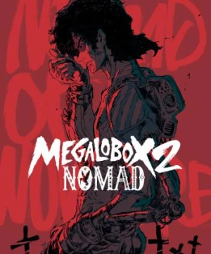 Tay đấm tối thượng Megalo Box Phần 2