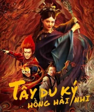 Tây Du Ký Hồng Hài Nhi - The Journey to The West: Demon's Child