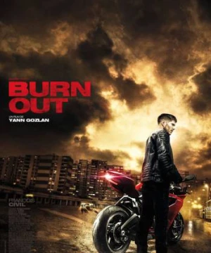 Tay đua siêu phàm - Burn Out