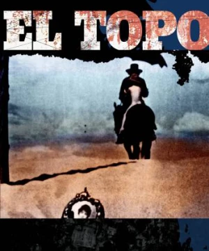 Tay Súng Sát Thủ  - El Topo