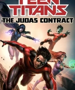 Teen Titans: Thỏa Thuận Judas - Teen Titans: The Judas Contract