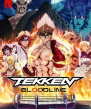 Tekken: Bloodline - 