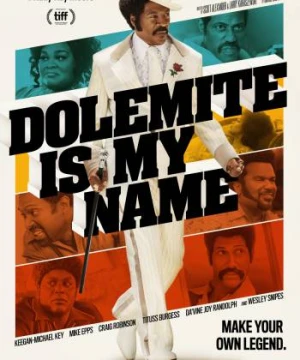 Tên tôi là Dolemite - Dolemite Is My Name