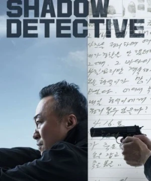 Thám Tử Bóng Đêm - Shadow Detective