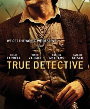 Thám Tử Chân Chính (Phần 2) - True Detective (Season 2)