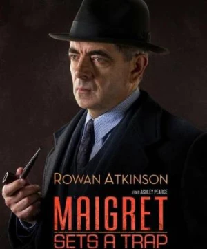  Thám Tử Maigret- Cạm Bẫy - Maigret Sets a Trap