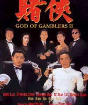 Thần Bài 2: Đổ Hiệp - God Of Gamblers 2