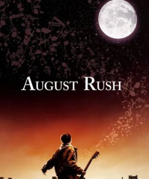 Thần Đồng Âm Nhạc - August Rush