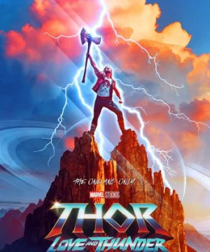 Thần Sấm 4: Tình Yêu Và Sấm Sét - Thor: Love and Thunder