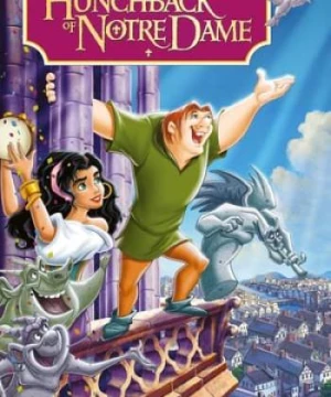 Thằng Gù Ở Nhà Thờ Đức Bà - The Hunchback of Notre Dame