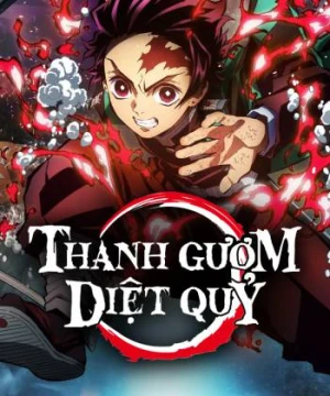 Thanh gươm diệt quỷ (Phần 1) - Phần Kamado Tanjiro, lập chí - Demon Slayer: Kimetsu no Yaiba (Season 1)