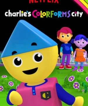 Thành phố sắc màu của Charlie (Phần 1) - Charlie's Colorforms City (Season 1)