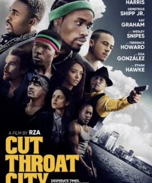 Thành phố tàn khốc - Cut Throat City