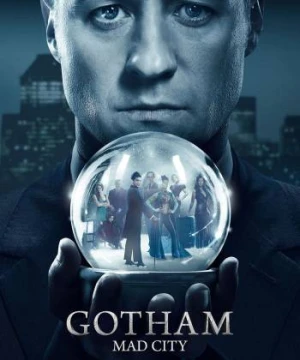 Thành phố tội lỗi (Phần 3) - Gotham (Season 3)