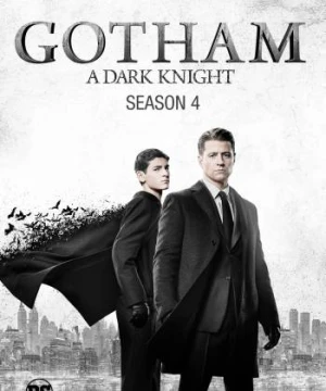 Thành Phố Tội Lỗi (Phần 4) - Gotham (Season 4)