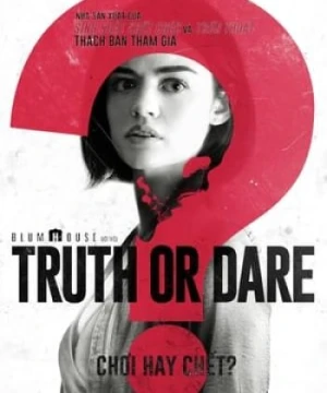 Thật Hay Thách Truth or Dare