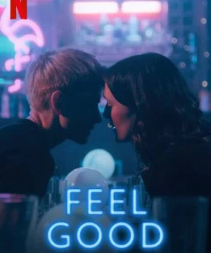 Thấy vui (Phần 2) - Feel Good (Season 2)