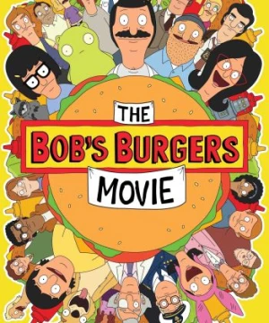 The Bob&#039;s Burgers Movie