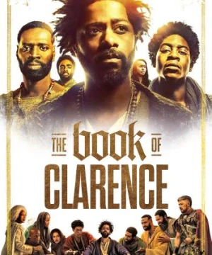 The Book of Clarence The Book of Clarence