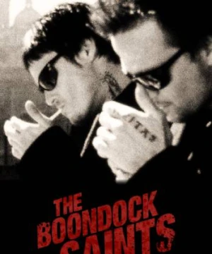 The Boondock Saints - The Boondock Saints