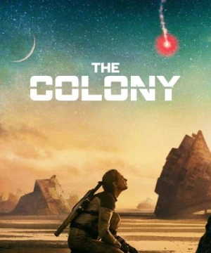 The Colony - The Colony