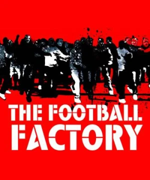 The Football Factory - The Football Factory