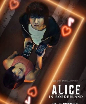 Thế Giới Không Lối Thoát (Phần 2) - Alice In Borderland