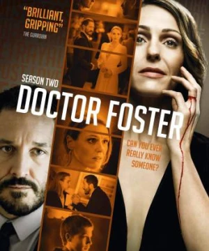 Thế Giới Vợ Chồng (Phần 2) Doctor Foster (Season 2)