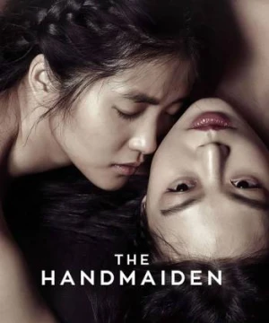 The Handmaiden The Handmaiden