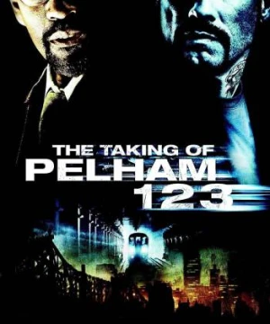 The Taking of Pelham 1 2 3 - The Taking of Pelham 1 2 3