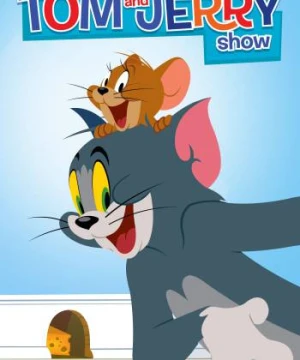 The Tom and Jerry Show (Phần 1) - The Tom and Jerry Show (Season 1)