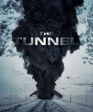 The Tunnel - The Tunnel