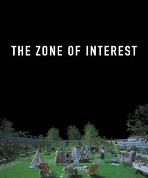 The Zone of Interest - The Zone of Interest