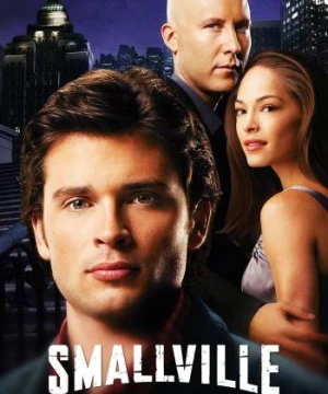 Thị Trấn Smallville (Phần 6) - Smallville (Season 6)