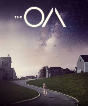 Thiên thần đầu tiên (Phần 2) - The OA (Season 2)