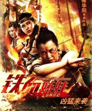 Thiết Huyết Kiều Oa - Angel Warriors