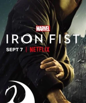 Thiết Quyền (Phần 2) Marvel's Iron Fist (Season 2)