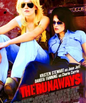 Thiếu Nữ Nổi Loạn - The Runaways