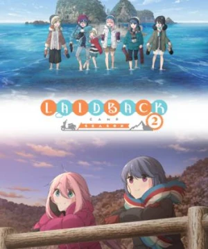 Thở Giữa Lưng Chừng Núi Phú Sĩ (Phần 2) - 摇曳露营 第二季, Yuru Camp (Season 2)