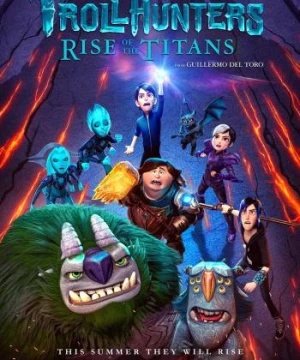 Thợ săn yêu tinh: Truyền thuyết Arcadia (Phần 2) - Trollhunters: Tales of Arcadia (Season 2)