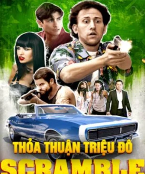 Thỏa Thuận Triệu Đô - Scramble