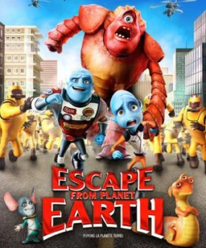 Thoát Khỏi Trái Đất - Escape from Planet Earth