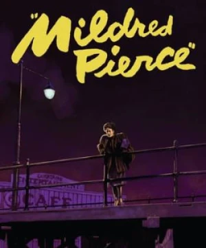 Thời Kỳ Đại Suy Thoái - Mildred Pierce