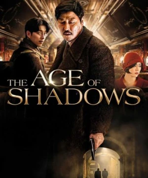 Thời Kỳ Đen Tối - The Age of Shadows