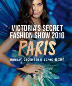 Thời Trang Nội Y Của Victoria's Secret 2016 - The Victoria's Secret Fashion Show 2016