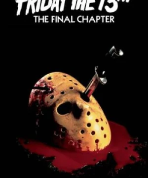 Thứ 6 Ngày 13 Phần 4 - Friday the 13th: The Final Chapter